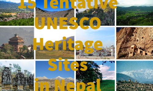 15 Tentative UNESCO World Heritage Sites in Nepal